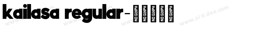 kailasa regular字体转换